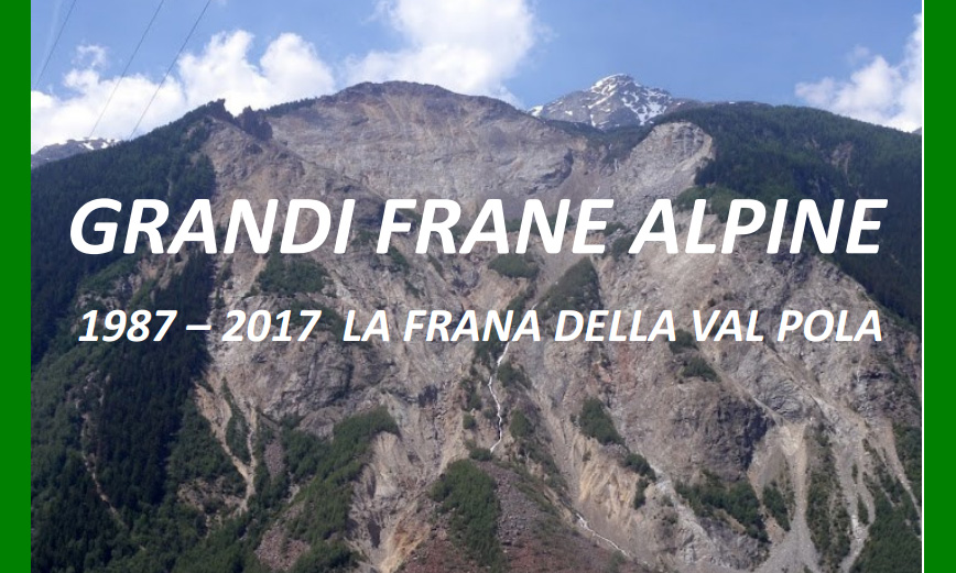 Un convegno per discutere i rischi delle grandi frane alpine