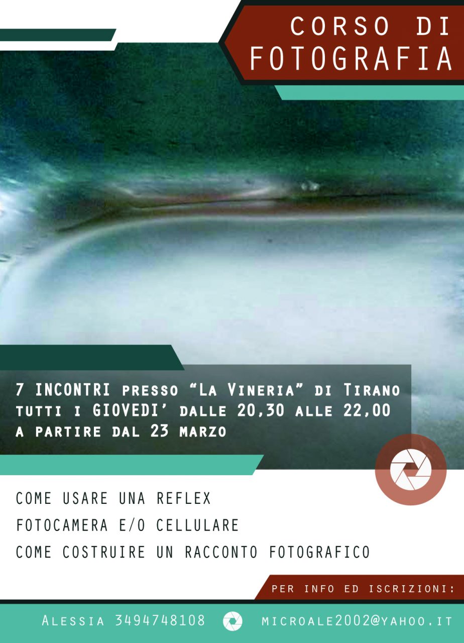 Tirano, corso di fotografia in Vineria