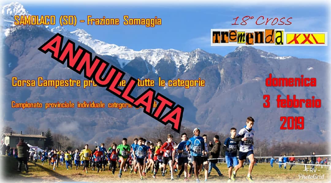 Il Cross Tremenda XXL annullato per neve