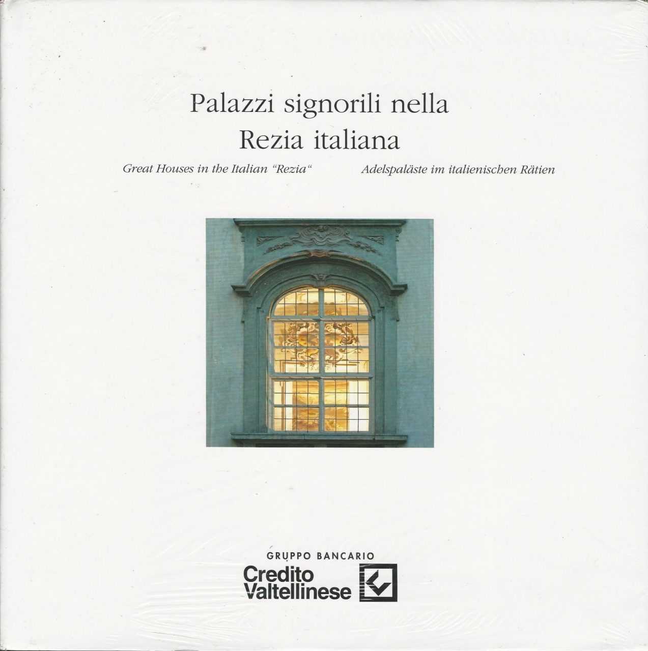 Presentazione del libro “Palazzi signorili nella Rezia Italiana”