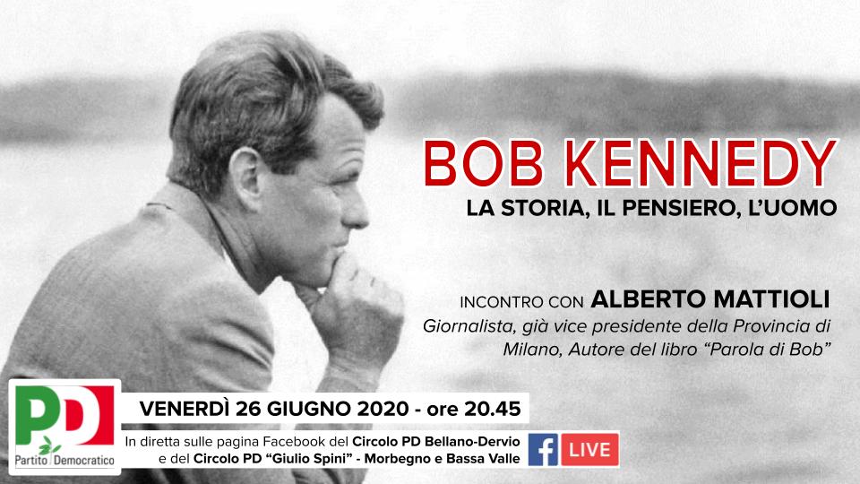 Incontro online sull’attualità della storia e del pensiero di Bon Kennedy