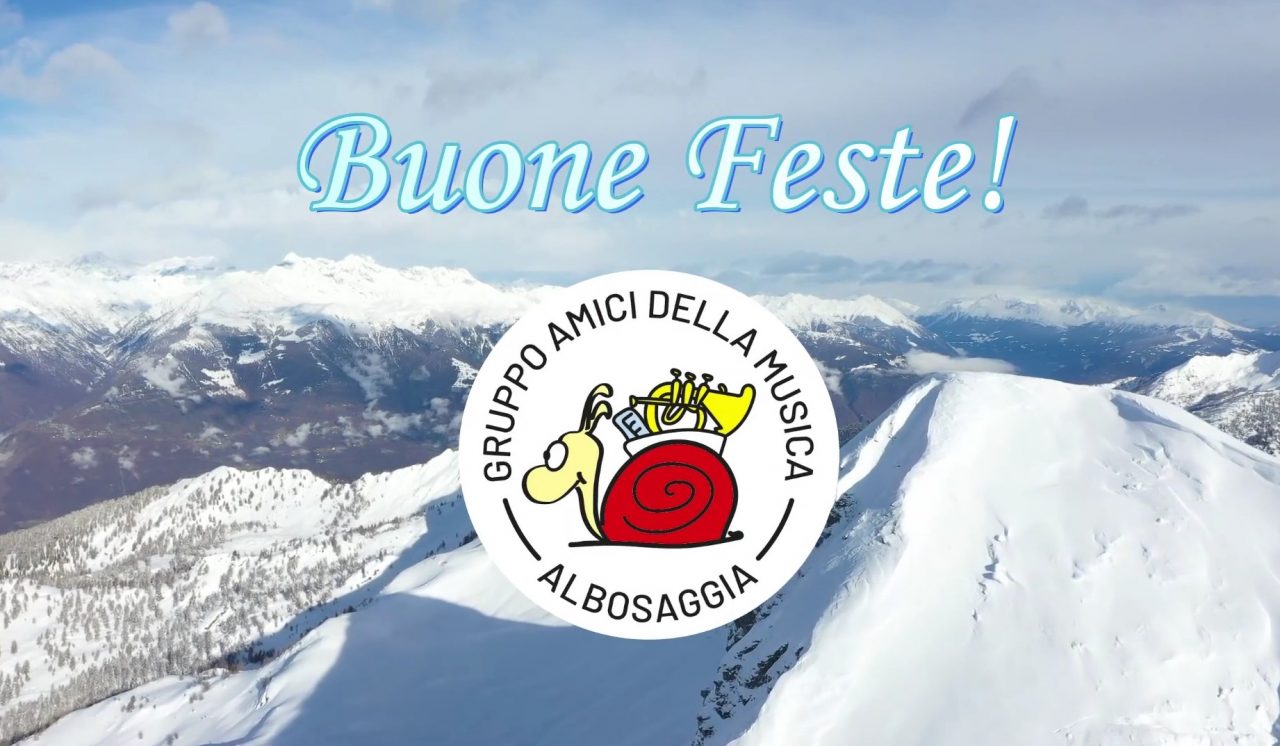 Gli auguri di Natale in musica della banda di Albosaggia – VIDEO