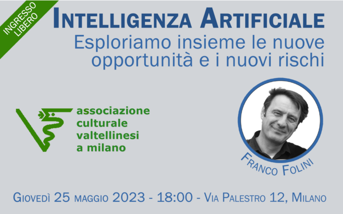 Opportunità e rischi della nuova intelligenza artificiale, se ne parla con Associazione Culturale Valtellinesi a Milano