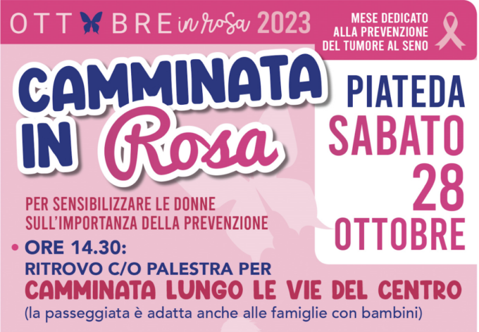 Piateda, sabato 28 ottobre, Camminata in Rosa