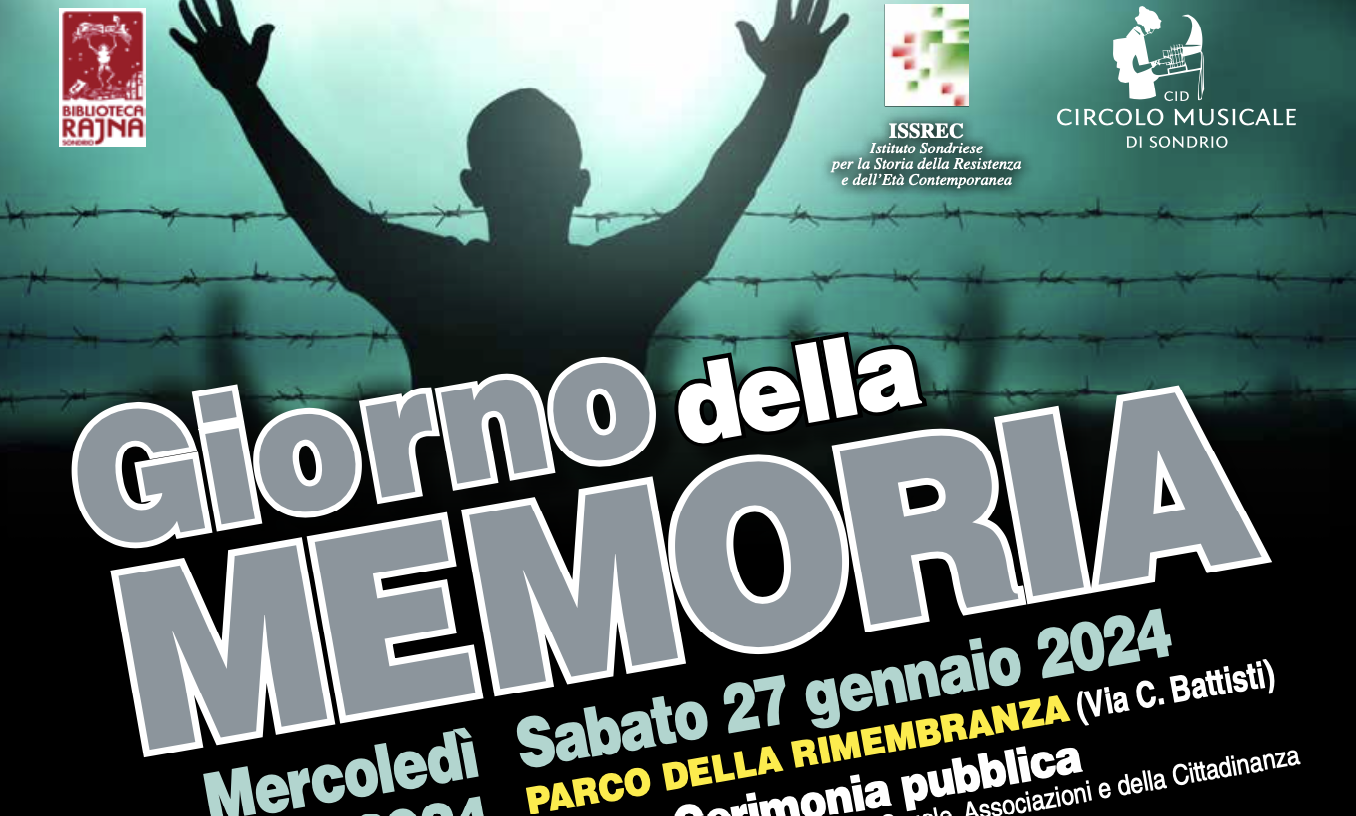Sondrio: iniziative per celebrare il Giorno della Memoria - Prima la ...
