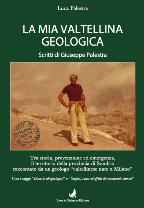 Valtellinesi a Milano: presentazione libro “La mia Valtellina geologica