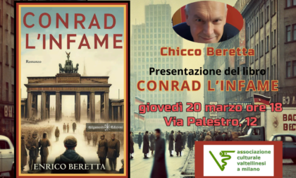 L'Associazione Culturale Valtellinesi a Milano presenta Enrico Beretta e il suo ultimo libro