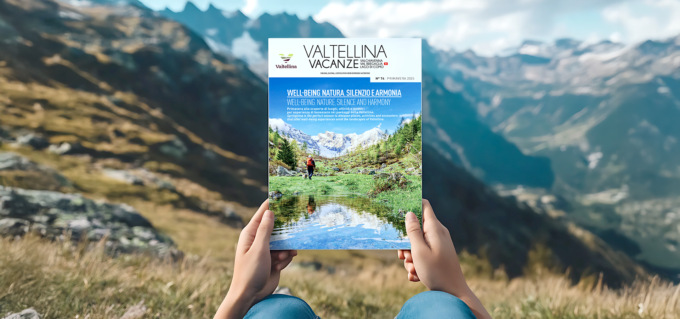 Well-being, natura, silenzio e armonia: ecco i temi del numero primaverile di Valtellina Vacanze
