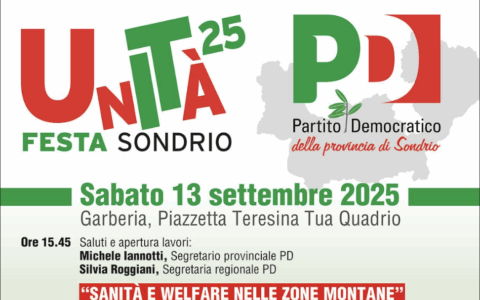 Il Pd di Sondrio inaugura la stagione politica con la Festa provinciale dell’Unità 2025