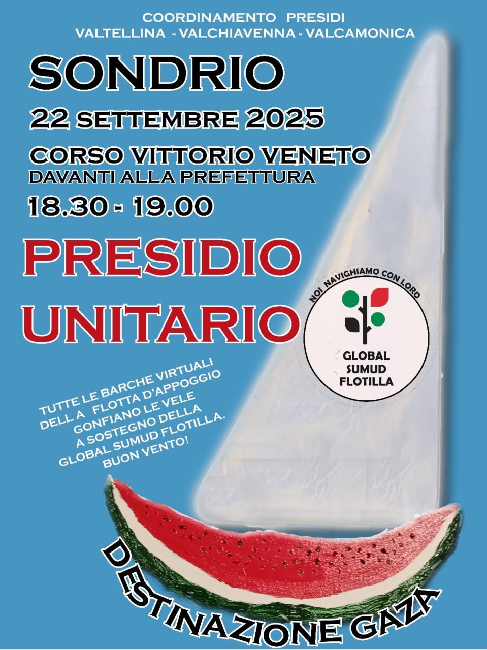 Presidio unitario a Sondrio: “Noi navighiamo con Loro!” a sostegno della Global Sumud Flottilla