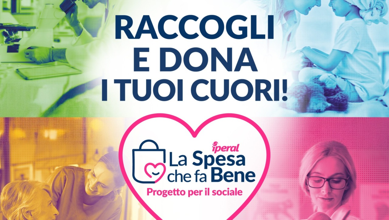 La Spesa che fa bene: Iperal e Fondazione AG&B Tirelli destinano 350 mila euro al volontariato