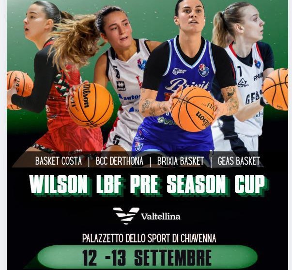 Chiavenna: in campo quattro squadre di Serie A per la Wilson LBF Pre Season Cup